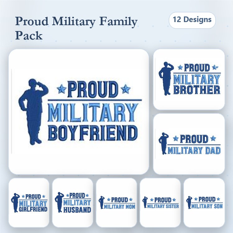 Proud Military Family Embroidery Designs Bundle – Proud Military Dad, Brother, Boyfriend & More (12 Designs)
