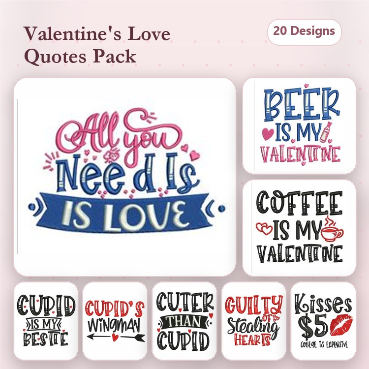 Valentine's Day Quotes Embroidery Bundle – All You Need Is Love, Coffee Is My Valentine, & More (20 Designs)