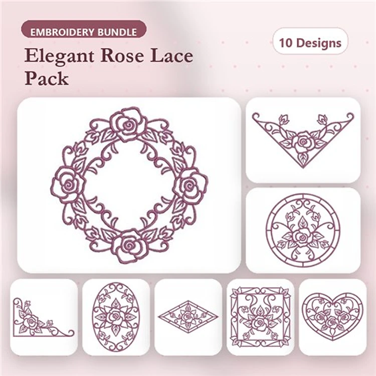 FSL Elegant Rose Lace Embroidery Bundle – Rose Wreath, Corner Rose Embellishment, Elegant Rose Motif & More (10 Designs)