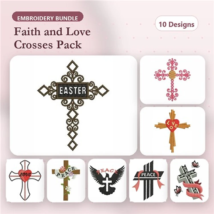 Faith and Love Cross Embroidery Designs Bundle – Easter Cross, Love Cross, Faith Cross & More (10 Designs)