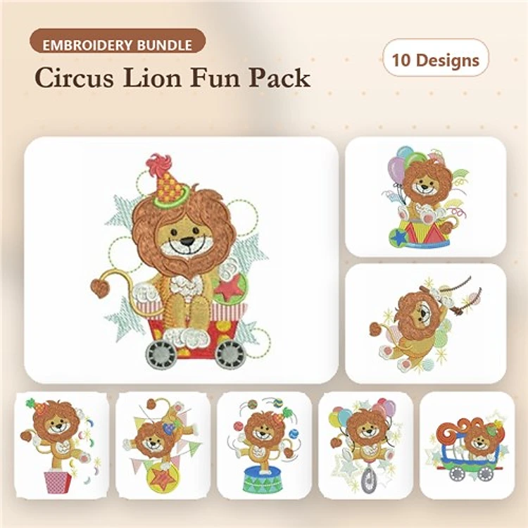 Circus Lion Embroidery Bundle – Lion with Balloons, Lion on a Cart, Lion with Ice Cream & More (10 Designs)