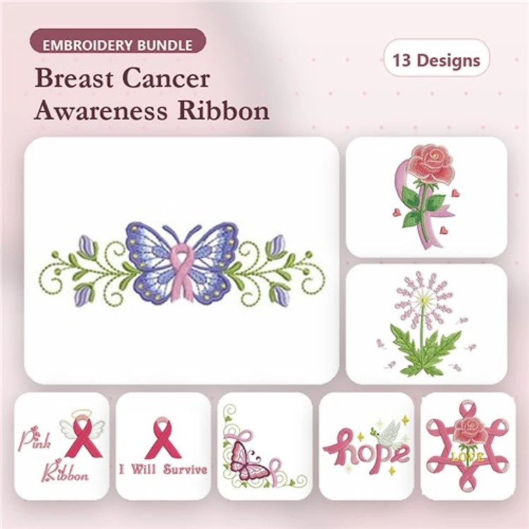 Breast Cancer Awareness Embroidery Designs Bundle – Breast Cancer Awareness Ribbon, Purple Butterfly, Pink Rose & More (13 Designs)