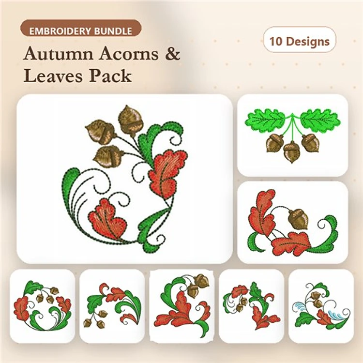 Autumn Acorns & Leaves Embroidery Designs Bundle – Acorn and Leaf, Floral Acorn, Swirling Acorns & More (10 Designs)