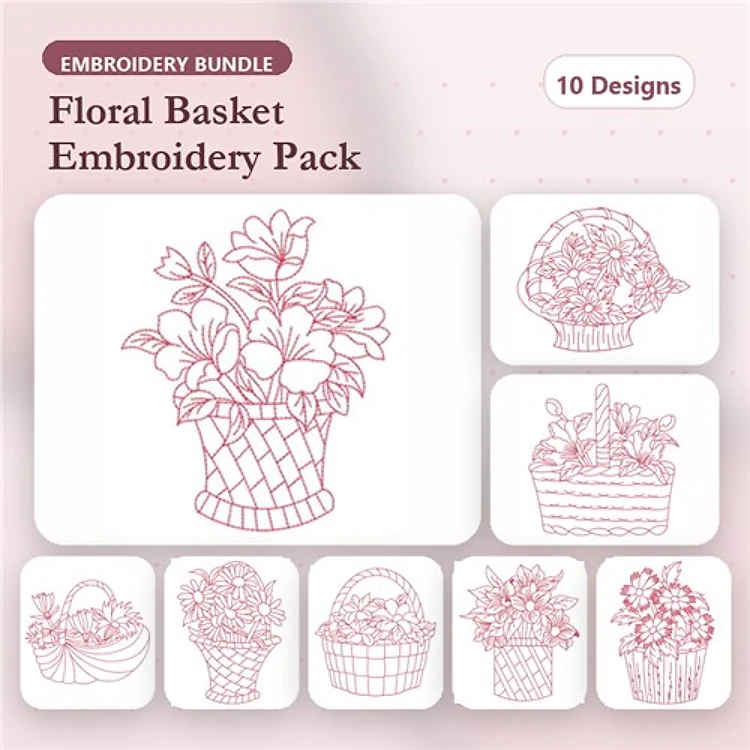 Redwork Floral Basket Embroidery Designs Bundle – Basket of Flowers, Flower Arrangement in Basket, & More (10 Designs)