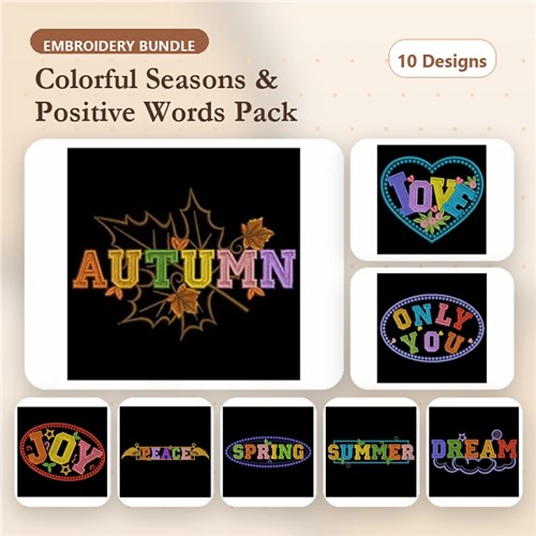 Seasonal & Positive Words Embroidery Bundle – Autumn Leaf, Joy, Peace, Spring & More (10 Designs)