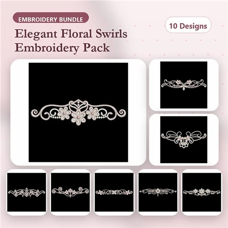 Elegant Floral Swirls Embroidery Bundle – Floral Swirl with Flower, Intricate Floral Swirls, Decorative Floral Swirl & More (10 Designs)