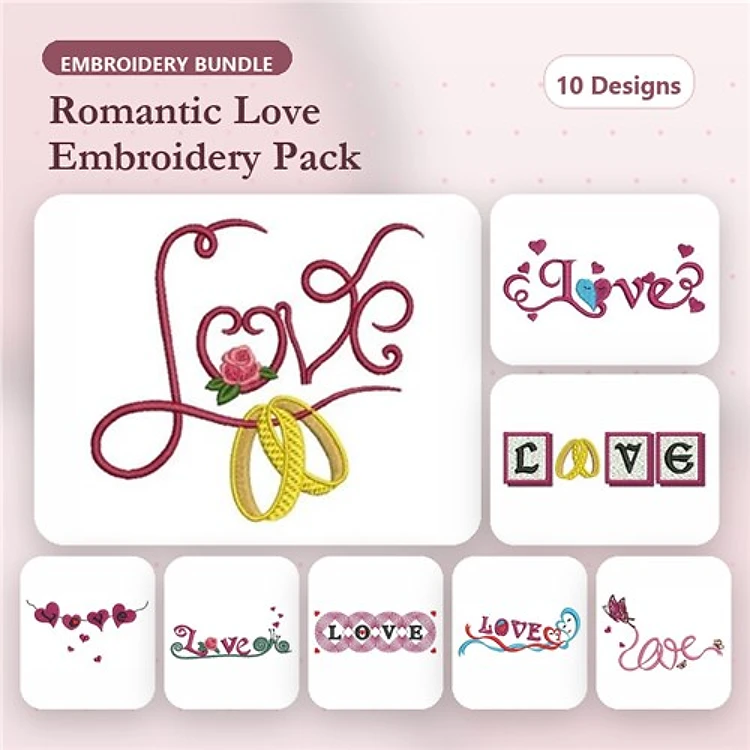 Romantic Love Embroidery Bundle – Love with Rose, Love with Rings, Love in Script & More (10 Designs)