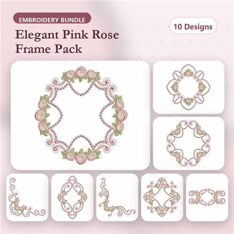 Rose Frame Embroidery Bundle – Elegant Rose Frames for Embellishment & More (10 Designs)