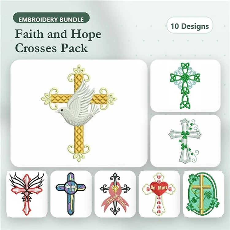 Faith and Hope Cross Embroidery Designs Bundle – Decorative Cross with Dove, Green Floral Cross, Simple Cross & More (10 Designs)