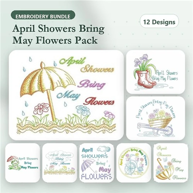 April Showers and Flowers Embroidery Designs Bundle – Umbrella with Flowers, Gardening Boot, April Showers Quote & More (12 Designs)