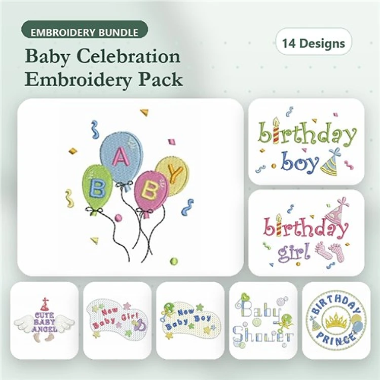 Baby Celebration Embroidery Designs Bundle – Birthday Boy, Birthday Girl, Baby Shower & More (14 Designs)