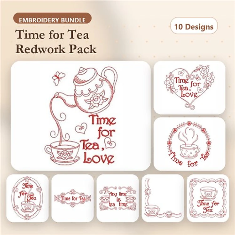 Redwork Tea Embroidery Designs Bundle – Teapot with Cup, Time for Tea Frame, Love for Tea & More (10 Designs)