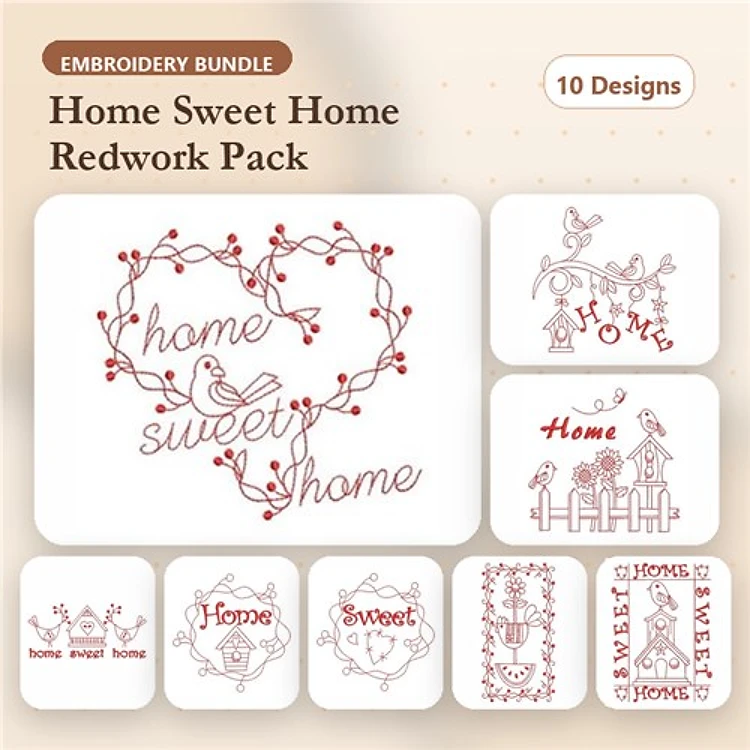 Redwork Home Sweet Home Embroidery Bundle – Home Sweet Home Heart, Bird with Home, Home & More (10 Designs)