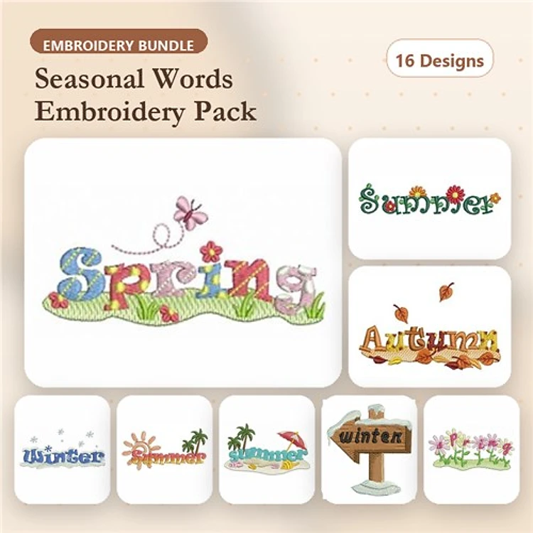 Seasonal Words Embroidery Designs Bundle – Spring, Summer, Autumn, Winter & More (16 Designs)