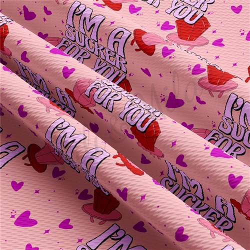 I am a sucker for you Valentine's Day Printed Liverpool AA1213 & Get a Free $89.99 Embroidery Bundle