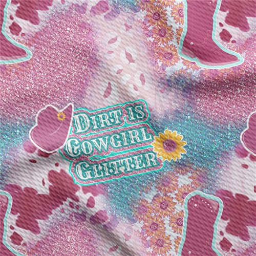 Dirt is Cowgirl Glitter Printed Liverpool AA1571 & Get a Free $89.99 Embroidery Bundle