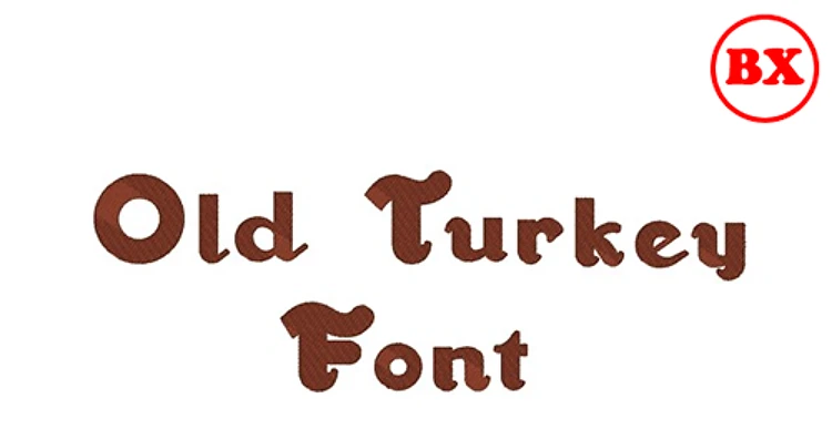 Old Turkey Embrilliance Embroidery Font - Decorative Rounded Style - BX font