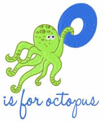 O Is For Octopus - 5x7 octopu detailed machine embroidery design for kitchen aprons