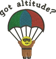 detailed altitude? machine embroidery pattern - Got Altitude? for Skydiving Apparel