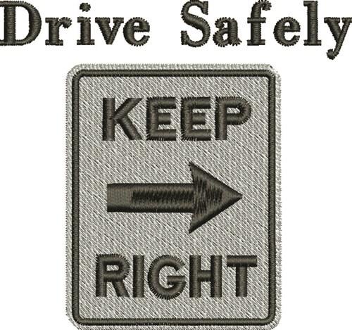 Drive Safely Drive Safely