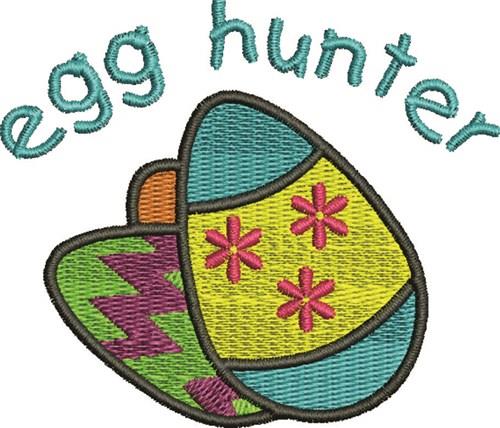 Egg Hunter Egg Hunter