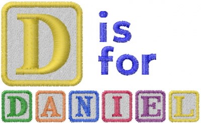 D Is For Daniel D Is For Daniel