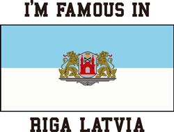 Famous In Riga