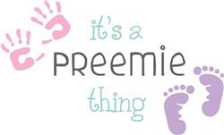A Preemie Thing