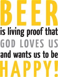 Beer Is Proof