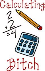 Calculating Bitch