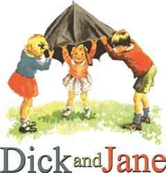 Dick and Jane