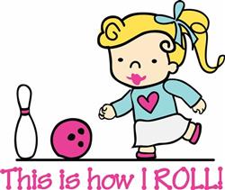 How I Roll