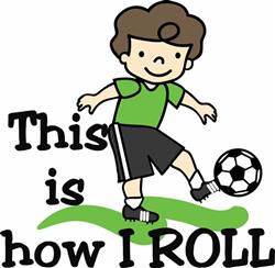 How I Roll