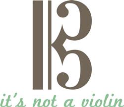 Its Not A Violin