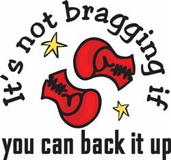 Its Not Bragging