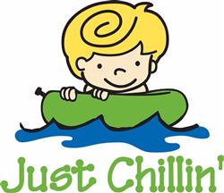 Just Chillin