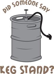 Keg Stand