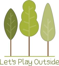 Lets Play Outside