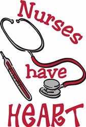 Nurses Have Heart