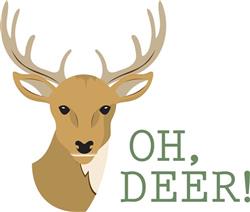 Oh, Deer!