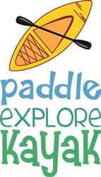 Paddle Explore Kayak
