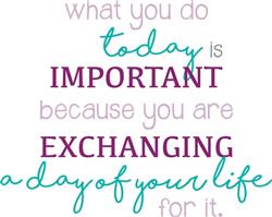 Today Is Important