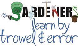 Trowel And Error