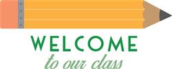 Welcome To Class