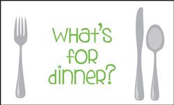 Whats For Dinner
