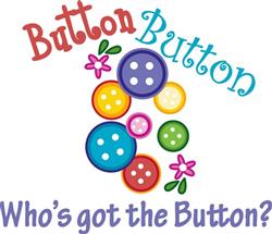 Whos Got The Button