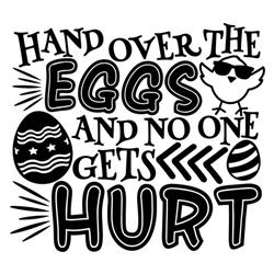 Hand Over Eggs