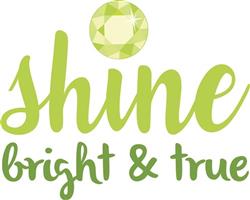 Bright & True