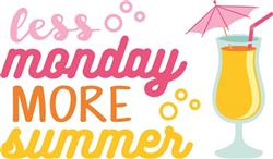 Less Monday