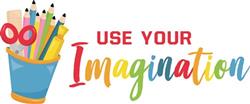 Use Imagination